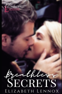 Breathless Secrets by Lennox, Elizabeth