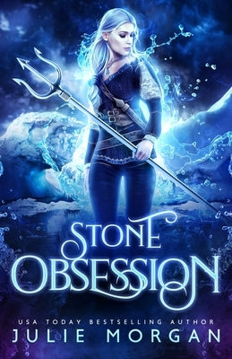 Stone Obsession: The Cursed Seas Collection by Morgan, Julie