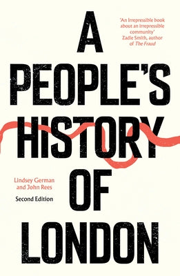 A People's History of London by German, Lindsey