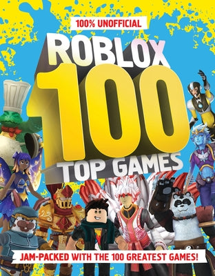 100% Unofficial Roblox Top 100 Games by Farshore