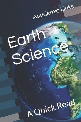 Earth Science: A Quick Read by Bonham, Brooke