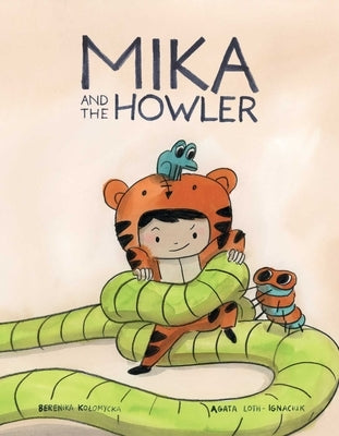 Mika and the Howler Vol. 1 by Loth-Ignaciuk, Agata