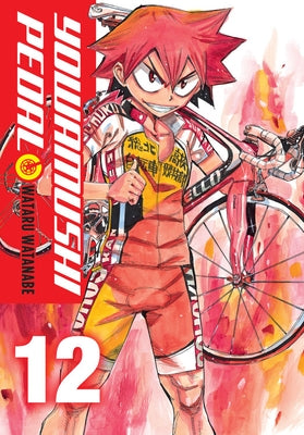 Yowamushi Pedal, Vol. 12 by Watanabe, Wataru