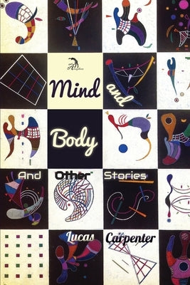 Mind and Body: And Other Stories by Faktorovich, Anna