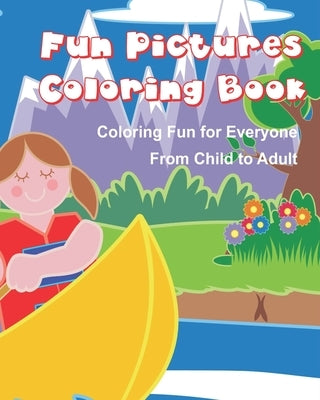 Fun Pictures Coloring Book by Gauthier, Joseph