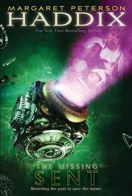 Sent, 2 by Haddix, Margaret Peterson