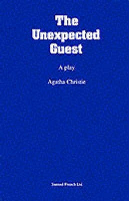 The Unexpected Guest by Christie, Agatha