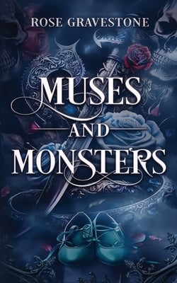 Muses and Monsters by Gravestone, Rose