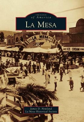 La Mesa by Newland, James D.