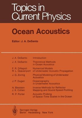 Ocean Acoustics by Desanto, J. a.