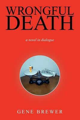Wrongful Death by Brewer, Gene