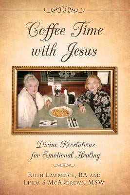 Coffee Time with Jesus by Lawrence Ba, Ruth