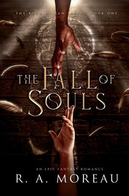 The Fall of Souls by Moreau, R. A.