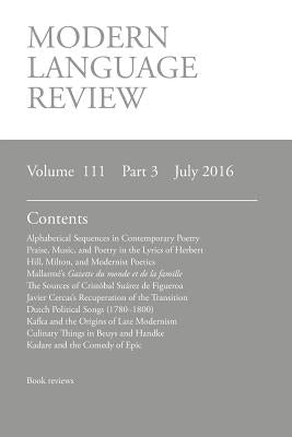 Modern Language Review (111: 3) July 2016 by Connon, D. F.