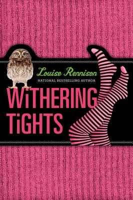 Withering Tights by Rennison, Louise