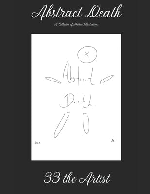 Abstract Death by The Artist, 33