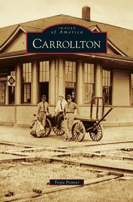 Carrollton by Pointer, Toyia