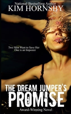 The Dream Jumper's Promise by Hornsby, Kim