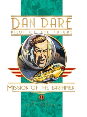 Dan Dare: Mission of the Earthmen by Hampson, Frank