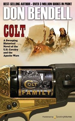 Colt by Bendell, Don
