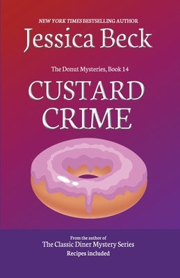 Custard Crime by Beck, Jessica