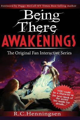 Being There Awakenings by McColl, Peggy