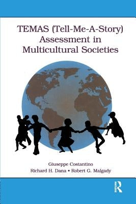Temas (Tell-Me-A-Story) Assessment in Multicultural Societies by Costantino, Giuseppe