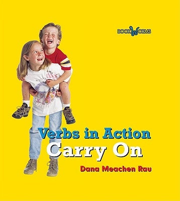 Carry on by Rau, Dana Meachen