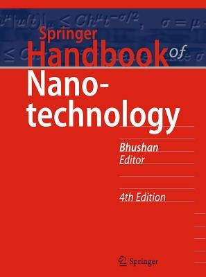 Springer Handbook of Nanotechnology by Bhushan, Bharat