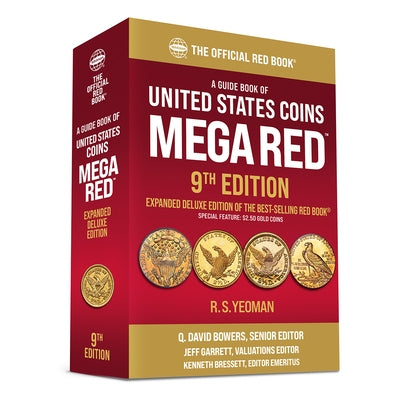 The Official Red Book a Guide Book of United States Coins, Mega Red by Bowers, Q. David