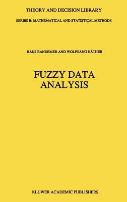 Fuzzy Data Analysis by Bandemer, Hans