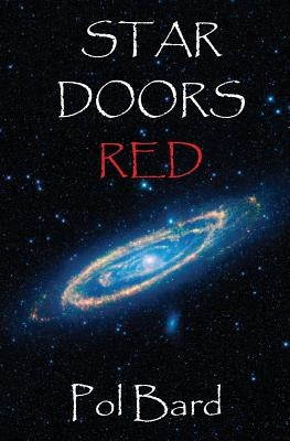 Star Doors Red by Bard, Pol