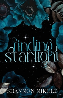 Finding Starlight Special Edition by Nikole, Shannon