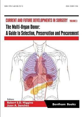 The Multi-Organ Donor: A Guide to Selection, Preservation and Procurement by Sanchez, Juan a.