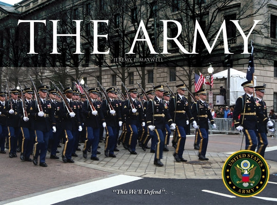 The Army by Maxwell, Jeremy P.