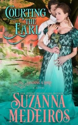 Courting the Earl by Medeiros, Suzanna