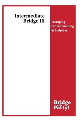 Intermediate Bridge III by Tucker, Patty