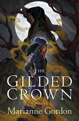 The Gilded Crown by Gordon, Marianne