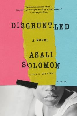 Disgruntled by Solomon, Asali