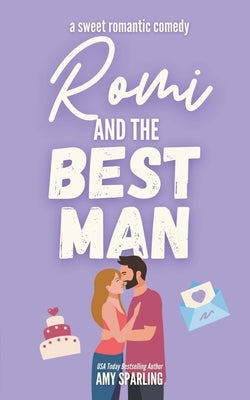Romi and the Best Man by Sparling, Amy