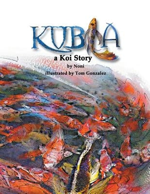 Kubla by Gonzalez, Noni
