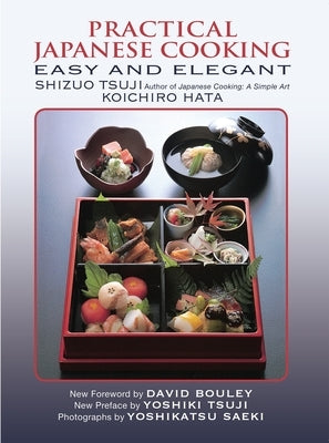 Practical Japanese Cooking: Easy and Elegant by Tsuji, Shizuo