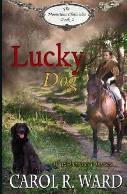 Lucky Dog by Ward, Carol R.