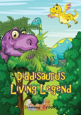 Diddisaurus Living Legend by Brooks, Sunny