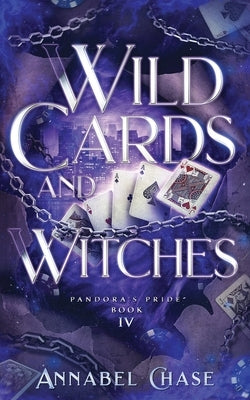 Wild Cards and Witches by Chase, Annabel