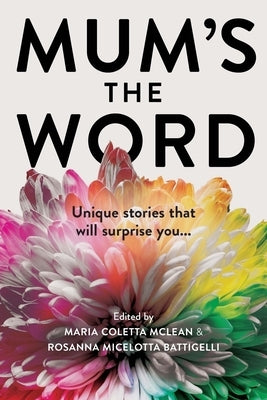 Mum's the Word by Coletta McLean, Maria