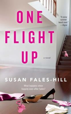 One Flight Up by Fales-Hill, Susan
