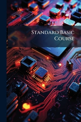Standard Basic Course by Anonymous