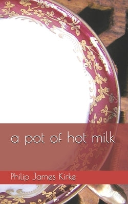 A pot of hot milk by Kirke, Philip James