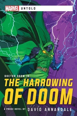 The Harrowing of Doom: A Marvel Untold Novel by Annandale, David